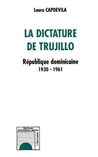 La Dictature de Trujillo