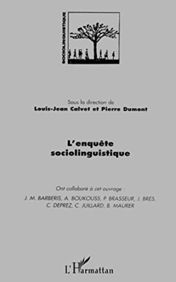 L' ENQUETE SOCIOLINGUISTIQUE