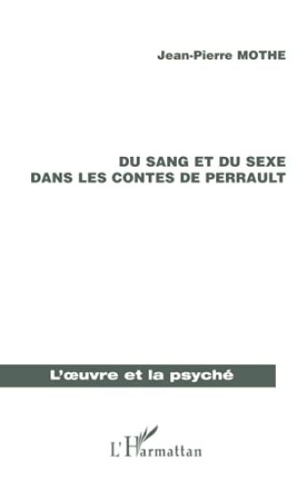 SANG (DU) ET DU SEXE DANS LES CONTES DE PERRAULT