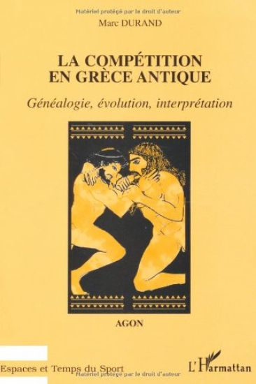 LA COMPÉTITION EN GRÈCE ANTIQUEAGON