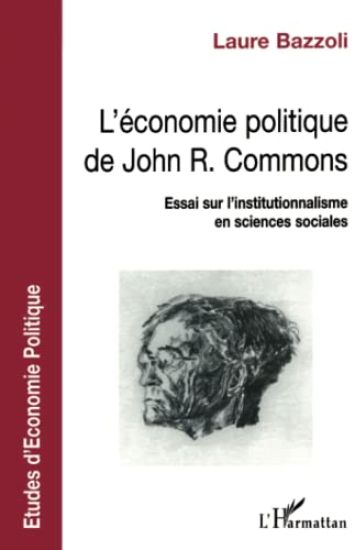 ECONOMIE POLITIQUE DE JOHN R. COMMONS