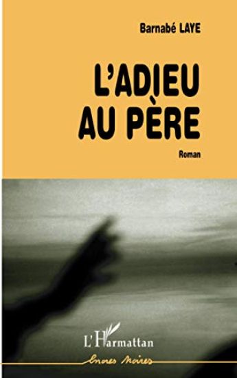 L'ADIEU AU PERE