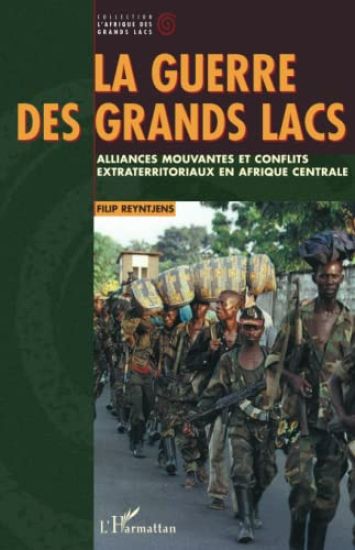 LA GUERRE DES GRANDS LACS