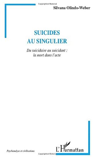 SUICIDES AU SINGULIER