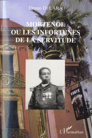 MORTENOL OU LES INFORTUNES DE LA SERVITUDE