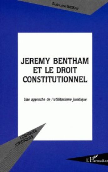 JEREMY BENTHAM ET LE DROIT CONSTITUTIONNEL