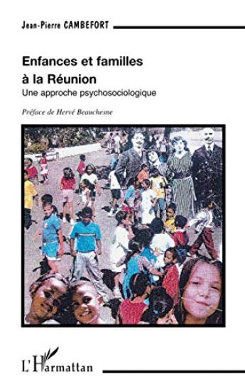 ENFANCES ET FAMILLES À LA RÉUNION