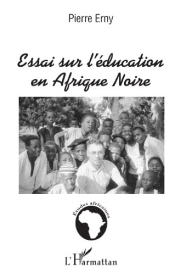 ESSAI SUR L'ÉDUCATION EN AFRIQUE NOIRE