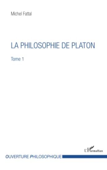 LA PHILOSOPHIE DE PLATON