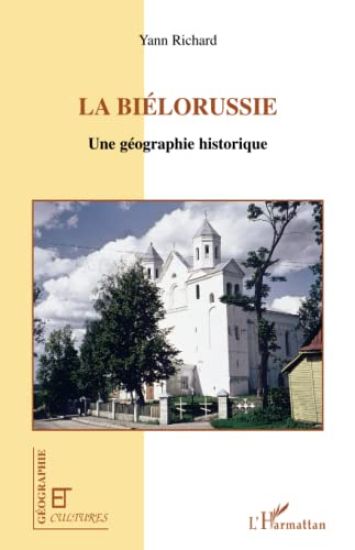 LA BIÉLORUSSIE