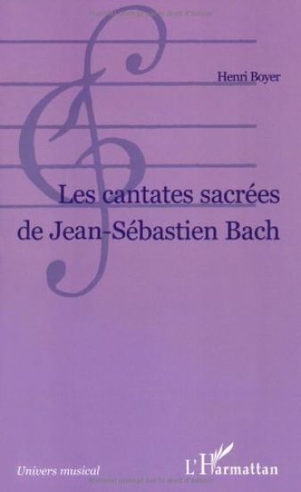 LES CANTATES SACRÉES DE JEAN-SÉBASTIEN BACH