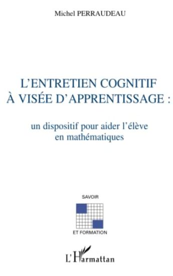 L'ENTRETIEN COGNITIF À VISÉE D'APPRENTISSAGE :