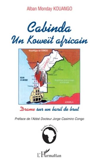 CABINDA UN KOWEIT AFRICAIN