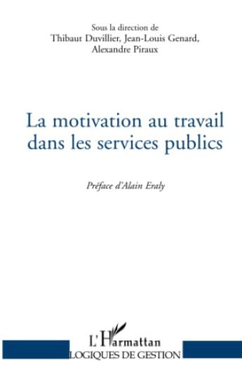 LA MOTIVATION AU TRAVAIL DANS LES SERVICES PUBLICS
