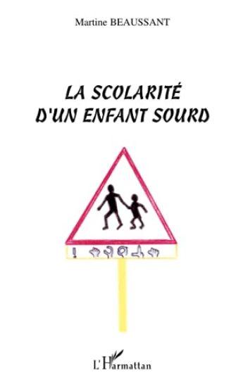 Scolarité d'un enfant sourd