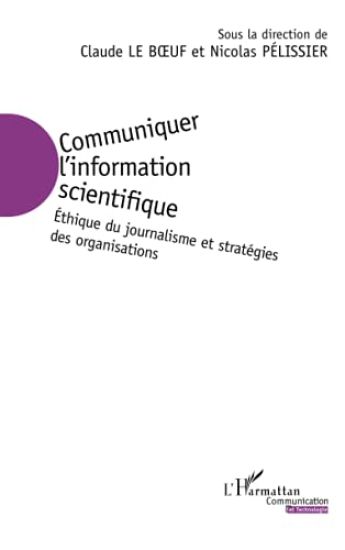 Communiquer l'information scientifique
