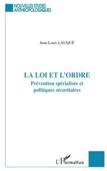 La loi et l'ordre