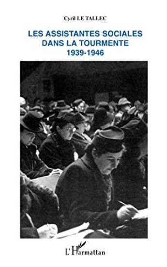 Les assistantes sociales dans la tourmente