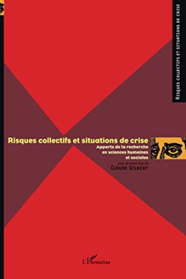 Risques collectifs et situations de crise