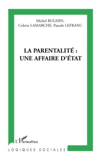 La parentalité une affaire d'état