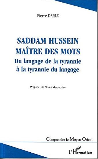 Saddam Hussein maître des mots