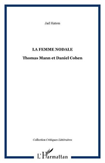 La femme nodale