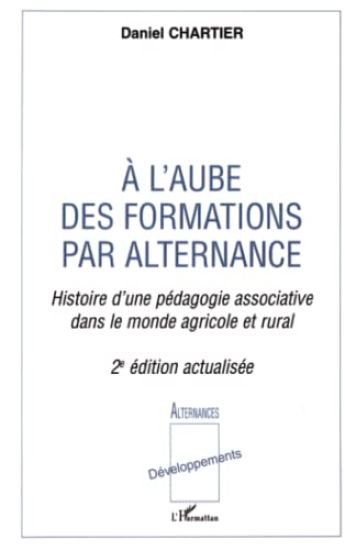 A l'aube des formations par alternance