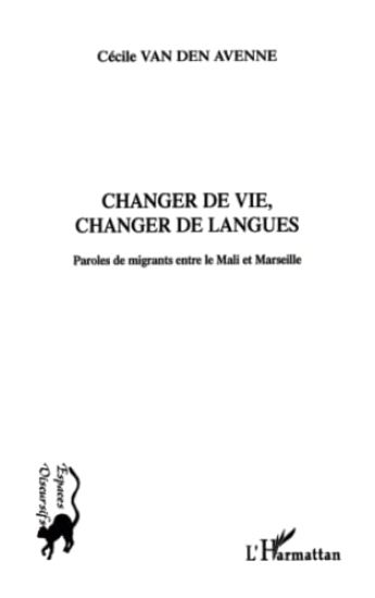 Changer de vie, changer de langues