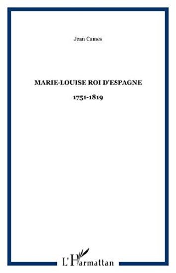 Marie-Louise roi d'Espagne