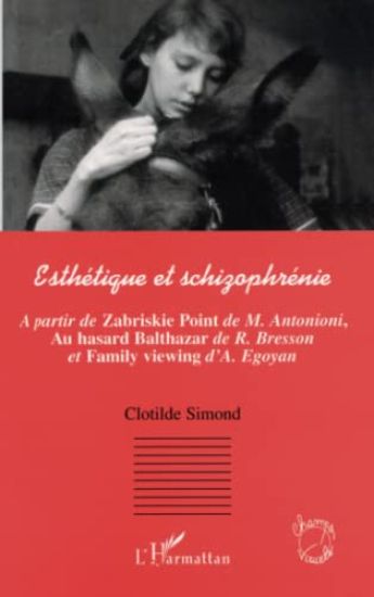 Esthétique et schizophrénie