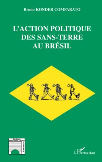 L'action politique des sans-terre au Brésil