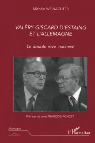 Valéry Giscard D'Estaing et l'Allemagne