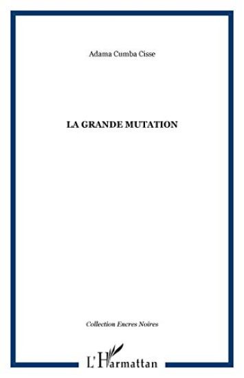 La grande mutation