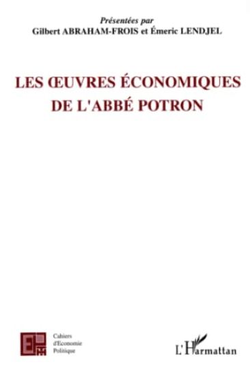 Les ¿uvres économiques de l'Abbé Potron