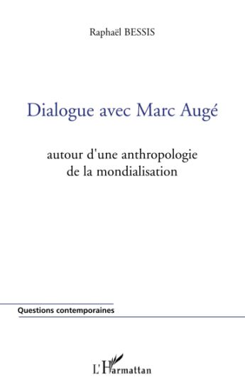 Dialogue avec Marc Augé