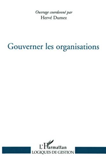 Gouverner les organisations