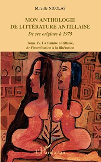Mon anthologie de littérature antillaise