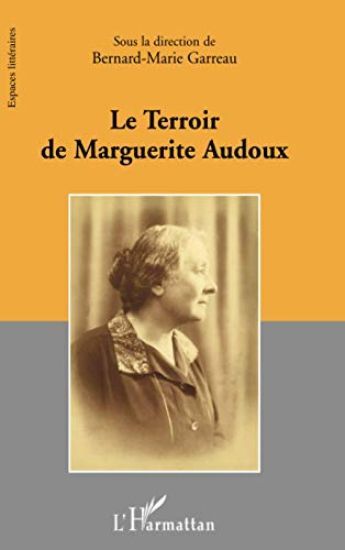 Le terroir de Marguerite Audoux