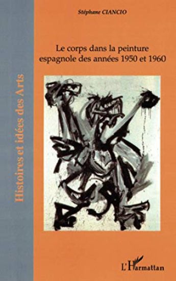 Le corps dans la peinture espagnole des années 1950-1960