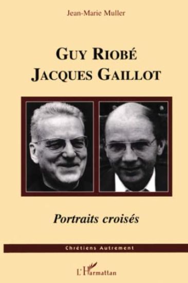 Guy Riobé Jacques Gaillot
