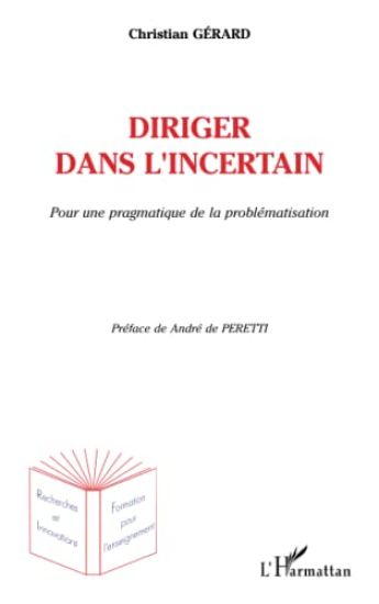 Diriger dans l'incertain