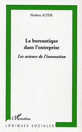 La bureautique dans l'entreprise