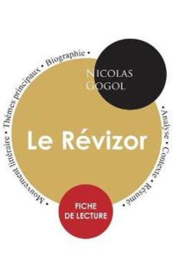 Fiche de lecture Le Révizor (Étude intégrale)