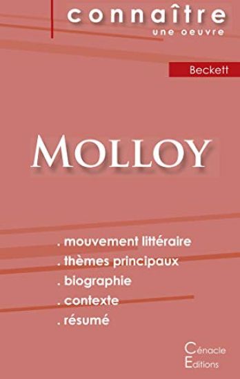 Fiche de lecture Molloy de Samuel Beckett (Analyse littéraire de référence et résumé complet)