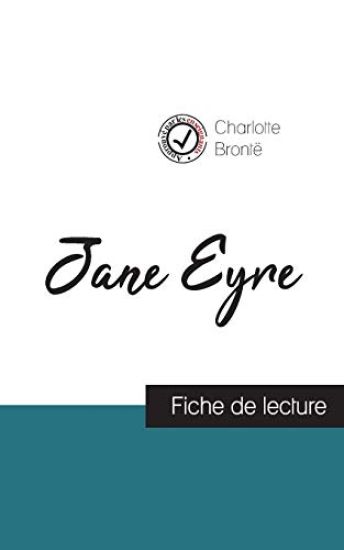 Jane Eyre de Charlotte Brontë (fiche de lecture et analyse complète de l'oeuvre)