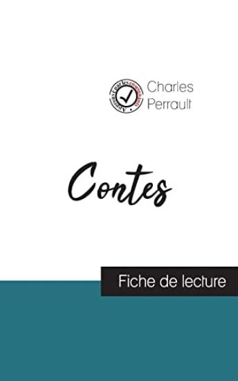 Contes de Charles Perrault (fiche de lecture et analyse complète de l'oeuvre)