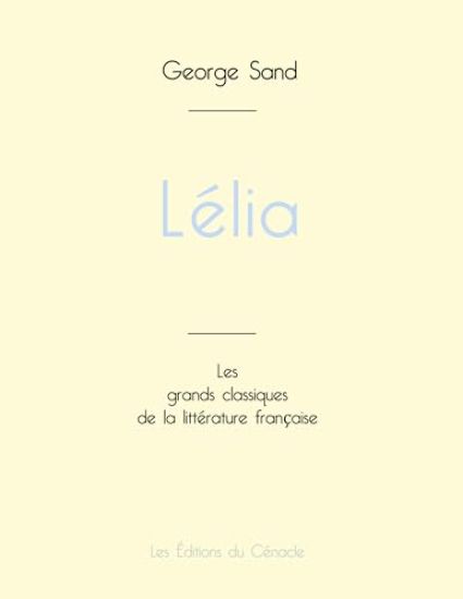 Lélia de George Sand (édition grand format)