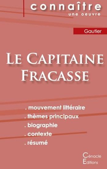 Fiche de lecture Le Capitaine Fracasse de Théophile Gautier (analyse littéraire de référence et résumé complet)