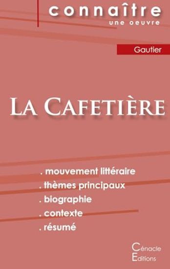 Fiche de lecture La Cafetière (Analyse littéraire de référence et résumé complet)