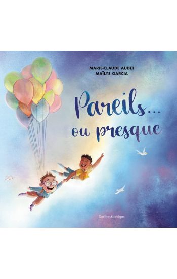 Pareils... Ou Presque